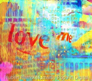love-me-liberty4 Hubert Hamot Numartis Pop Art Digital